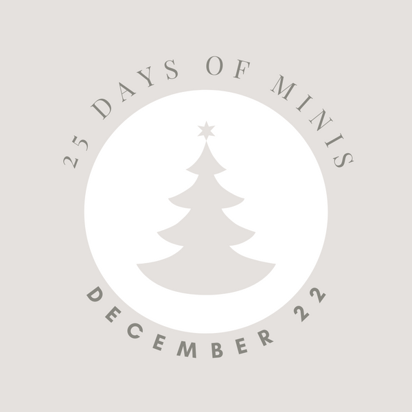 December 22 Mini